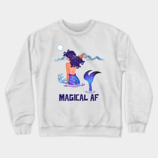 Magical AF Crewneck Sweatshirt